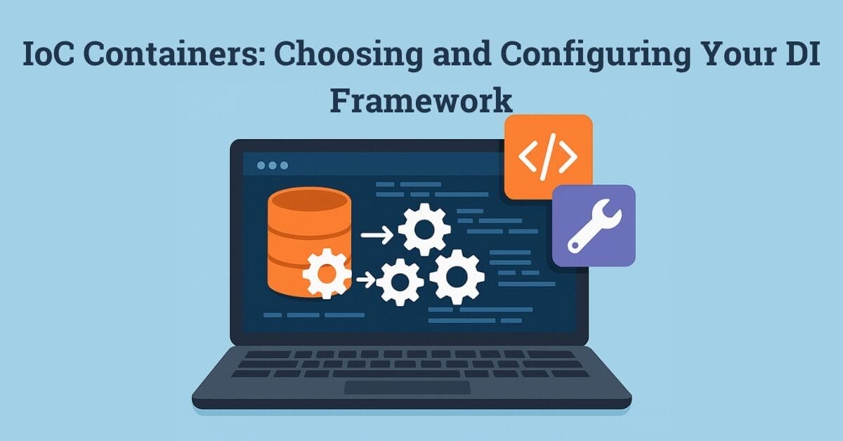 Laptop illustration with gears, code snippets, and configuration icons representing IoC container setup and Dependency Injection in software development.